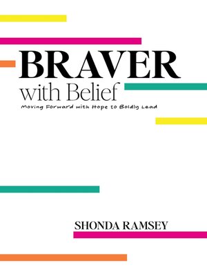 cover image of Braver with Belief